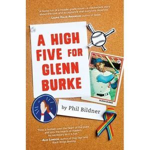 A High Five for Glenn Burke -- Phil Bildner